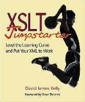 XSLT Jumpstarter Kelly David James