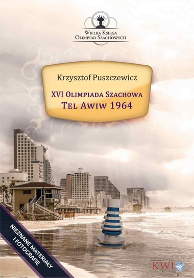 XVI Olimpiada Szachowa. Tel Awiw 1964 Puszczewicz Krzysztof