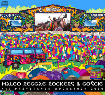 XVI Przystanek Woodstock 2010 Maleo Reggae Rockers