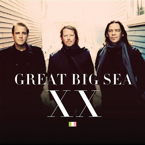 XX Great Big Sea