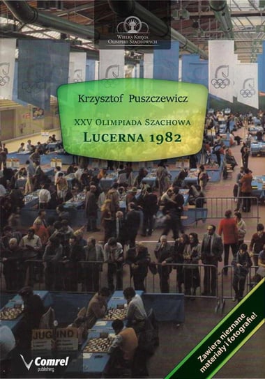 XXV Olimpiada Szachowa. Lucerna 1982 Puszczewicz Krzysztof