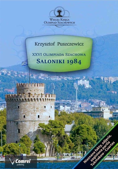 XXVI Olimpiada Szachowa - Saloniki 1984 Puszczewicz Krzysztof