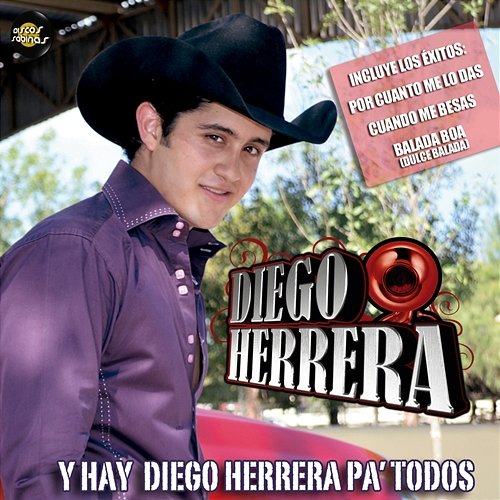 Y Hay Diego Herrera Pa'todos Diego Herrera
