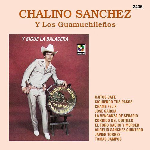 Y Sigue la Balacera Chalino Sanchez feat. Los Guamúchileños