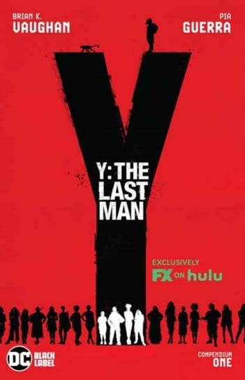 Y: The Last Man Compendium One Vaughan Brian K., Guerra Pia