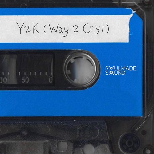 Y2K Way2Cry SoulMade Sound, Poppy Chatchaya