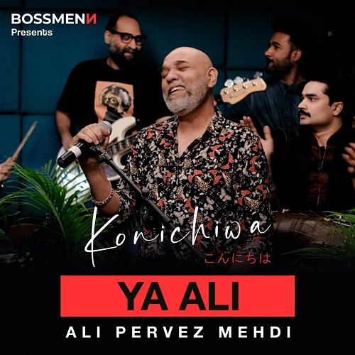 Ya Ali Ali Pervez Mehdi & Boss Menn