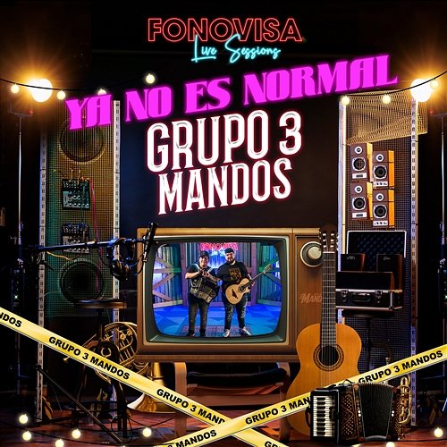 Ya No Es Normal Grupo 3 Mandos