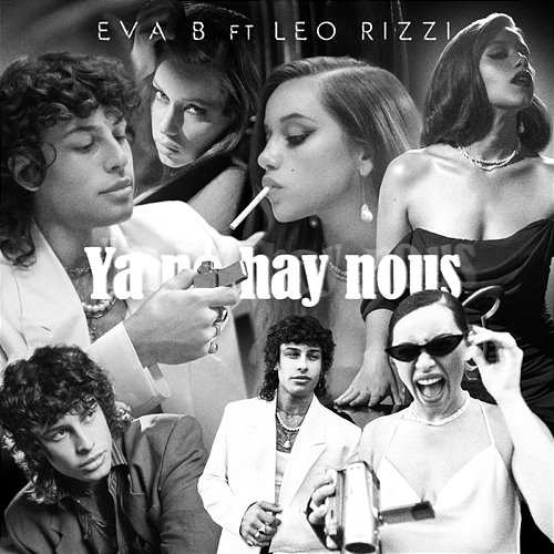 Ya no hay nous Eva B feat. Leo Rizzi