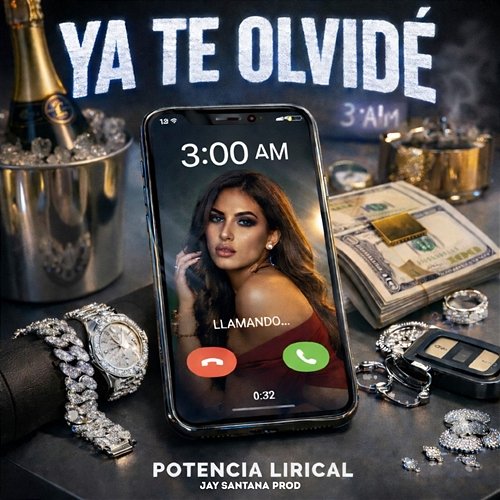 Ya Te Olvidé jay santana prod, Potencia Lirical