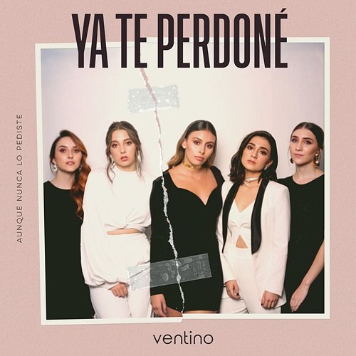 Ya Te Perdoné Ventino
