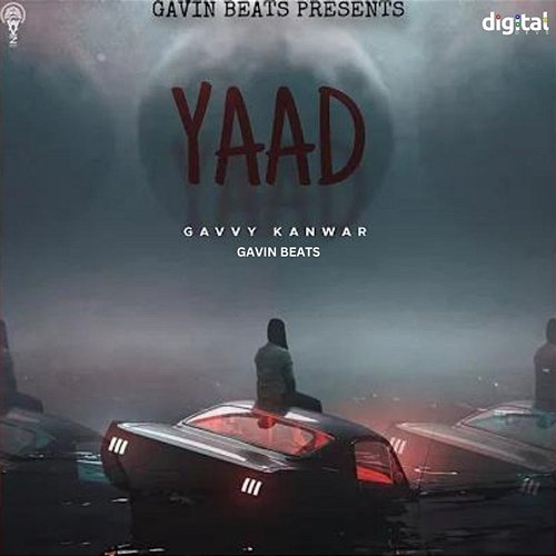 Yaad Gavvy Kanwar & Gavin Beats