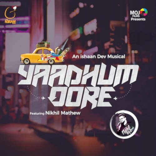 Yaadhum Oore Ishaan Dev