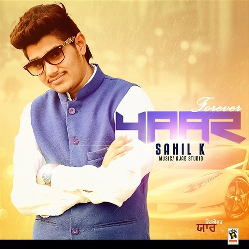 Yaar Forever Sahil K.