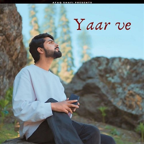 Yaar Ve Afaq Shafi