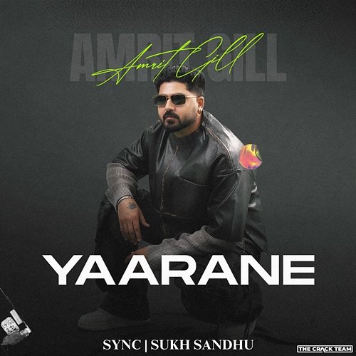 Yaarane Sync & Sukh Sandhu, Amrit Gill