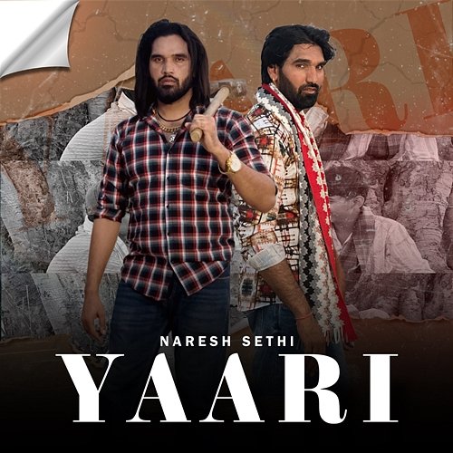 Yaari Naresh Sethi & Girish Saraiwala