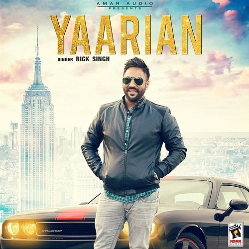 Yaarian Rick Singh
