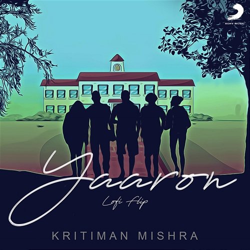 Yaaron KK, Kritiman Mishra