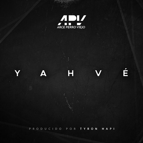 Yahvé Arce, Tyron Hapi