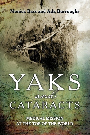 Yaks and cataracts Burroughs Ada