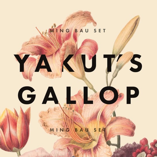 Yakut's Gallop Ming Bau Set, Hemingway Gerry, Baumann Vera, Berset Florestan