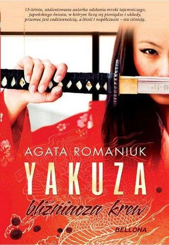 Yakuza. Bliźniacza krew Romaniuk Agata