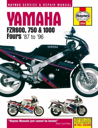 Yamaha FZR 600, 750, 1000 Fours (87 - 96) Haynes Publishing