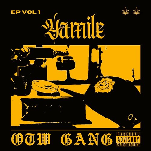 Yamile OTW Gang