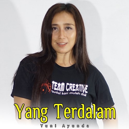 Yang Terdalam Yuni Ayunda