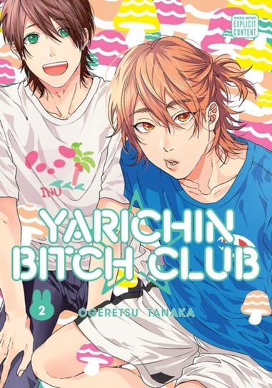 Yarichin Bitch Club, Vol. 2 Tanaka Ogeretsu