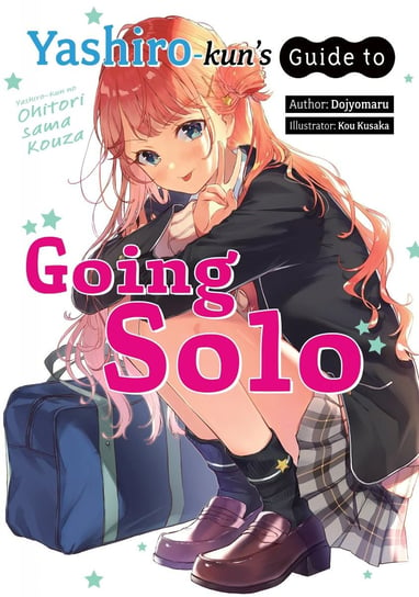 Yashiro-kun's Guide to Going Solo Dojyomaru