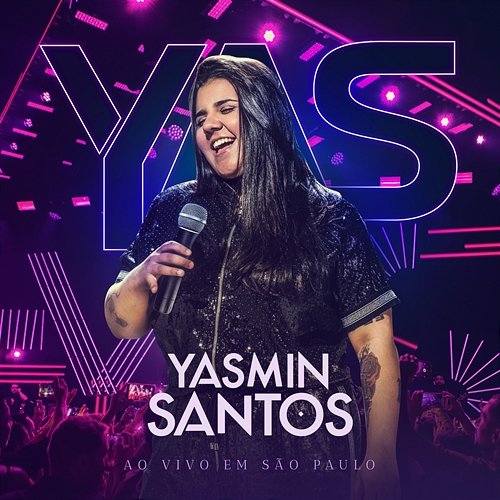 Yasmin Santos Ao Vivo em São Paulo - EP 1 Yasmin Santos