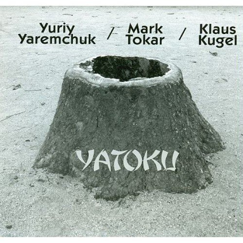Yatoku Yaremchuk Yuriy, Tokar Mark, Kugel Klaus