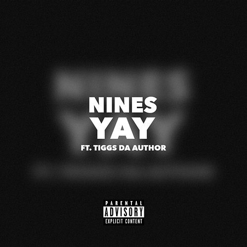 Yay Nines feat. Tiggs Da Author
