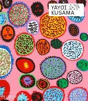 Yayoi Kusama (Revised and Expanded Edition) Taft Catherine, Hoptman Laura, Tatehata Akira