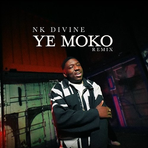 Ye Moko NK Divine
