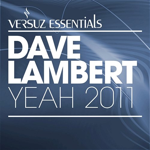 Yeah 2011 (Elektrokid Remix) Dave Lambert