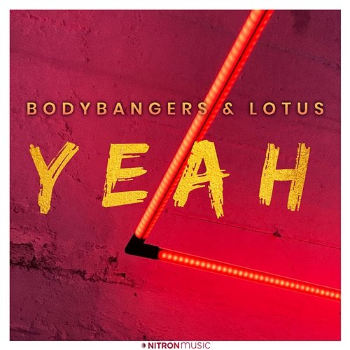 Yeah Bodybangers & Lotus