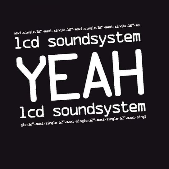 Yeah LCD Soundsystem