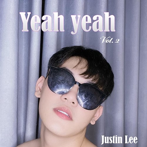 Yeah yeah Vol. 2 Justin Lee