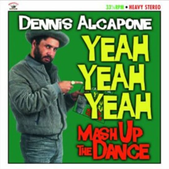 Yeah Yeah Yeah Alcapone Dennis