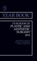Year Book of Plastic and Aesthetic Surgery 2014 Miller Stephen