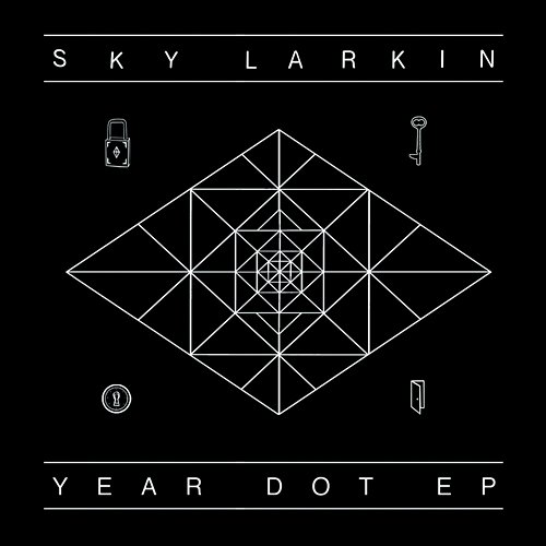 Year Dot ((Remixes)) Sky Larkin