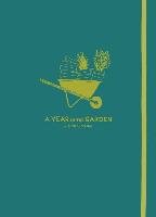 Year in the Garden: a Guided Journal Sichter Maggie A.