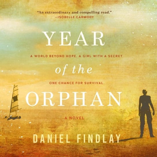 Year of the Orphan Daniel Findlay, Littrell Katherine