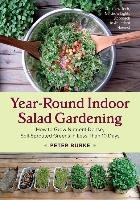 Year-Round Indoor Salad Gardening Burke Peter