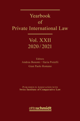 Yearbook of Private International Law Vol. XXII - 2020/2021 Schmidt (Otto), Köln