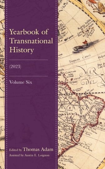 Yearbook of Transnational History: (2023) Fairleigh Dickinson University Press