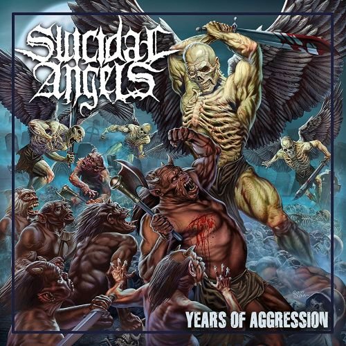 Years Of Aggression (Limited Edition) Suicidal Angels